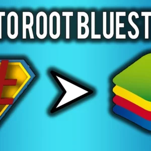 How to Root Bluestacks 2023
